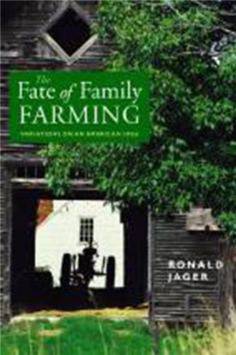 Book cover for The Fate of Family Farming
